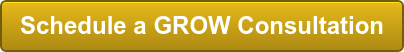 Schedule a GROW Consultation